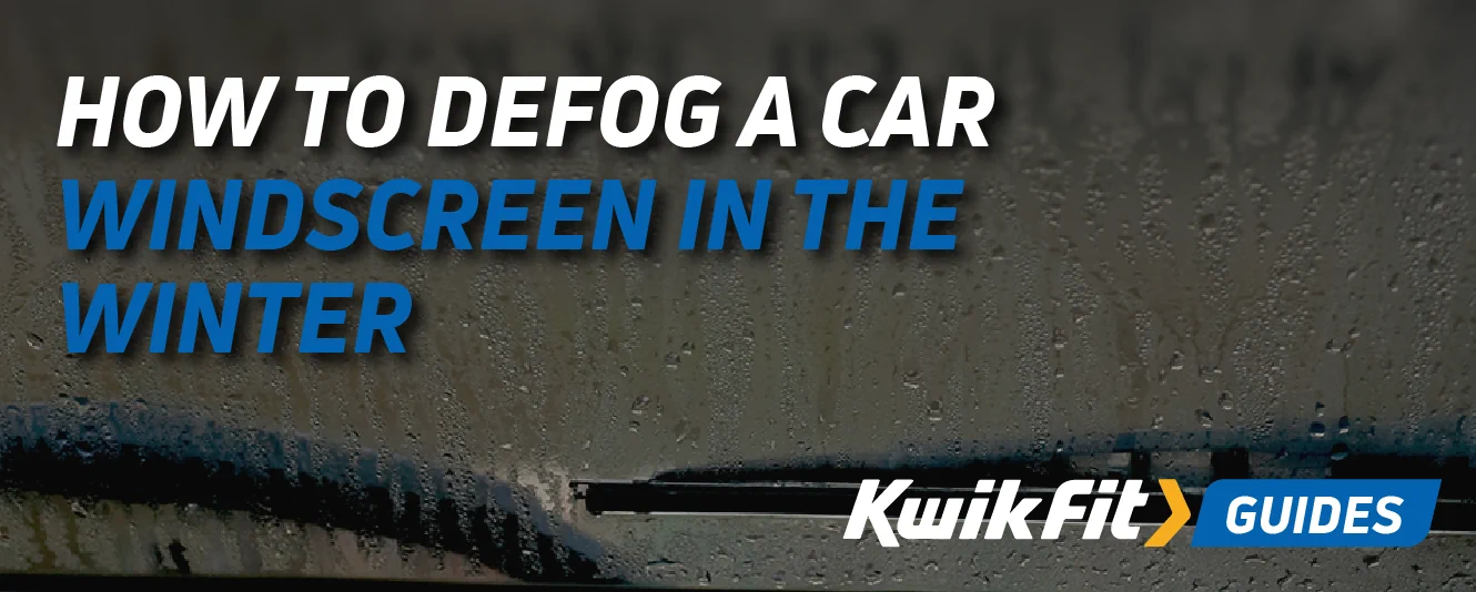 /assets/kwikfit/how_to_defog_a_car_windscreen_and_stop_condensation_in_winter_banner.webp